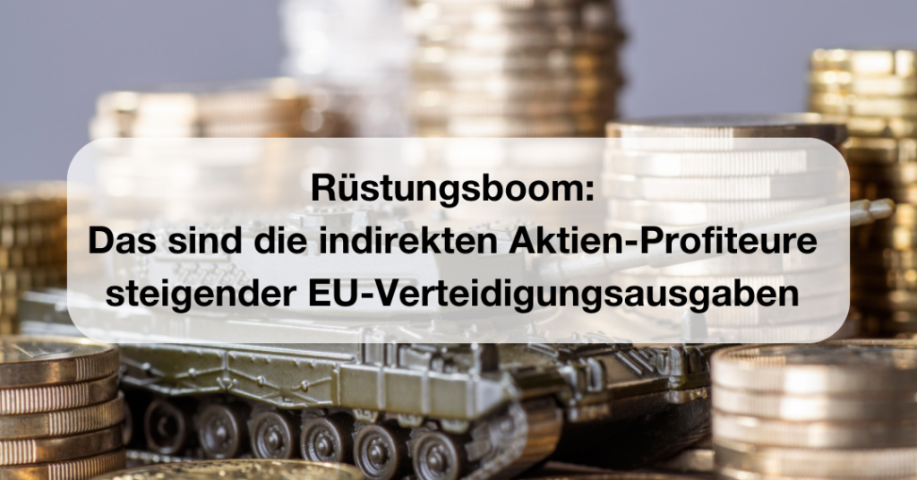 Rüstungsboom im Aktienmarkt: Was führende Rüstungswerte jetzt zeigen image da50b5e8 7c7a 4c26 a741 58c84057c0fe.png