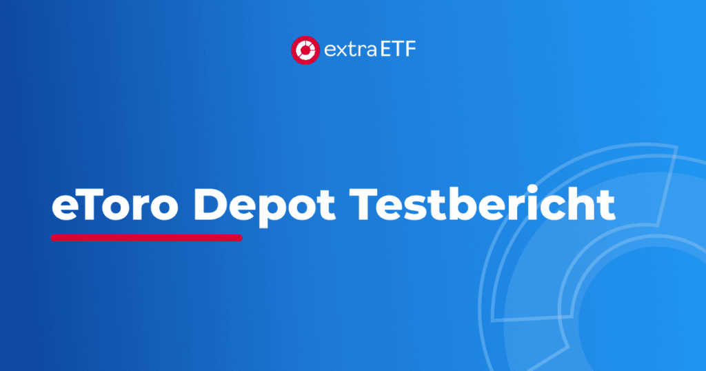 eToro Firmendepot: Wissenswerte Infos und spannende Alternativen image 9cc64b94 0137 4a76 9ca9 eacc26fe0660.png